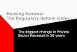 Housing Renewal The Regulatory Reform Order The biggest change in Private Sector Renewal in 50 years