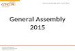 General Assembly 10-11 June 2015  facebook.com/CONCORDEurope Twitter: @Concord_europe General Assembly 2015
