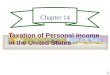 1 Chapter 14 Taxation of Personal Income in the United States
