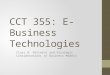 CCT 355: E-Business Technologies Class 8: Patterns and Strategic Considerations in Business Models