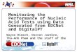 Monitoring the Performance of Nucleic Acid Tests using Data Generated from EDCNet and DigitalPT Wayne Dimech, Darren Jardine, Thu-Anh Pham and the staff