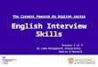 The Careers Powered By English series English Interview Skills Session 4 of 9 By Lado Management Consultants Adrian O’Donnell