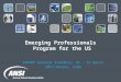 Emerging Professionals Program for the US COPANT General Assembly, 21 – 24 April 2014 Havana, Cuba