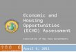 Economic and Housing Opportunities (ECHO) Assessment April 6, 2011 Association of Bay Area Governments