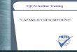 TQCSI Auditor Training “CAPABILITY DESCRIPTIONS”