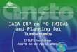 IPILPS Workshop ANSTO 18-22 April 2005 IAEA CRP on 18 O (MIBA) and Planning for Tumbarumba
