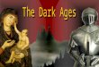 Dark Ages: Fall from Rome’s Glory Explain what happened after the fall of the Roman Empire?