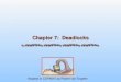 Chapter 7: Deadlocks Adapted to COP4610 by Robert van Engelen