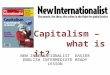 Capitalism â€“ what is it? NEW INTERNATIONALIST EASIER ENGLISH INTERMEDIATE READY LESSON
