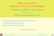 E. Widmann, Antihydrogen GS-HFS, p. 1 LEAP03, Yokohama, March 4, 2003 Measurement of the Hyperfine Structure of Antihydrogen E. Widmann, R.S. Hayano, M