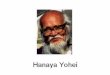 HANAYA Yohei (1799 - 1858.06.10 [Kansei 11 - Ansei 5]) Hanaya Yohei, a 19th-century sushi chef.Born in the Echizen-country(Fukui-han, or present Fukui