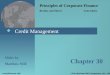Credit Management Principles of Corporate Finance Brealey and Myers Sixth Edition Slides by Matthew Will Chapter 30 © The McGraw-Hill Companies, Inc.,