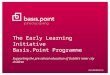 The Early Learning Initiative Basis.Point Programme Supporting the pre-school education of Dublin’s inner city children