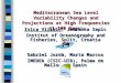 Mediterranean Sea Level Variability Changes and Projections at High Frequencies (1-100 Days) Ivica Vilibic, Jadranka Sepic Institut of Oceanography and