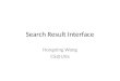 Search Result Interface Hongning Wang CS@UVa. Abstraction of search engine architecture User Ranker Indexer Doc Analyzer Index results Crawler Doc Representation