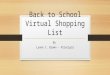 Back to School Virtual Shopping List By Lynne I. Brown - Principal