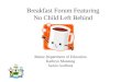 Breakfast Forum Featuring No Child Left Behind Maine Department of Education Kathryn Manning Jackie Godbout