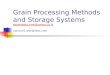 Grain Processing Methods and Storage Systems ekowidodo_nmt@yahoo.co.id   ekowidodo_nmt@yahoo.co.id