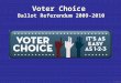 Voter Choice Ballot Referendum 2009-2010 9/16/09a