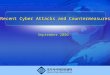 Recent Cyber Attacks and Countermeasures September 2006