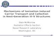 UNCLASSIFIED Mechanisms of Ionization-Induced Carrier Transport and Collection in Next-Generation III-V Structures Dale McMorrow Radiation Effects Section