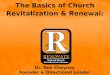 The Basics of Church Revitalization & Renewal: