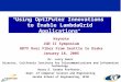 " Using OptIPuter Innovations to Enable LambdaGrid Applications " Keynote JGN II Symposium HDTV Over Fiber From Seattle to Osaka January 18, 2005 Dr. Larry