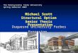 Michael J. Szott Structural Option Duquesne University Multipurpose Facility Duquesne University Forbes Expansion Michael Szott Structural Option Senior