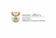1. THE IMPLEMENTATION OF THE WATER RESOURCES CLASSIFICATION SYSTEM AND DETERMINATION OF THE RESOURCE QUALITY OBJECTIVES FOR THE SIGNIFICANT WATER RESOURCES