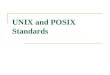 UNIX and POSIX Standards. The ANSI C Standard ANSIC Standard X3.159-1989 The difference between ANSI C AND K&R C Function prototyping: * ANSI C : data-type