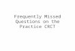 Frequently Missed Questions on the Practice CRCT