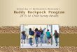 United Way of Northeastern Minnesota’s Buddy Backpack Program 2013-14 Child Survey Results