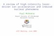 Paul McKenna Royal Society of Edinburgh Research Fellow A review of high-intensity laser-driven ion acceleration and induced nuclear phenomena LEIF Meeting,