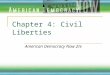 Chapter 4: Civil Liberties American Democracy Now 2/e