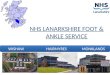 NHS LANARKSHIRE FOOT & ANKLE SERVICE WISHAW HAIRMYRES MONKLANDS