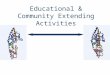 Educational & Community Extending Activities. Education Outline Graduate training/mentoring Undergraduate training/mentoring Courses with Biogeometry
