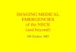 IMAGING MEDICAL EMERGENCIES of the NECK (and beyond) MI Zucker, MD