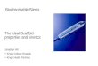 Bioabsorbable Stents The Ideal Scaffold properties and kinetics Jonathan Hill King’s College Hospital King’s Health Partners BIOABSORBABLE STENTS Chairs: