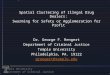 Temple University Department of Criminal Justice Spatial Clustering of Illegal Drug Dealers: Swarming for Safety or Agglomeration for Profit Dr. George
