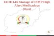AFAMS EO 011.02 Storage of ISMP High Alert Medications (Dari) 01/09/2013
