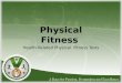 Physical Fitness Health-Related Physical Fitness Tests