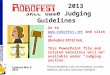 2013 SRCC Game Judging Guidelines Updated Mar 8, 2013 Go to  and click on [Robofest 2013] link. This PowerPoint file and