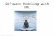 Copyright 2013, Eddie Burris Software Modeling with UML