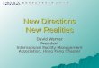 New Directions New Realities David Werner President International Facility Management Association, Hong Kong Chapter