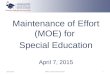 Maintenance of Effort (MOE) for Special Education April 7, 2015 April 2015Office of Special Education1
