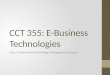 CCT 355: E-Business Technologies Class 4: Information/Knowledge Management Systems
