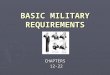 BASIC MILITARY REQUIREMENTS CHAPTERS 12-22 12-22