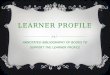 LEARNER PROFILE ANNOTATED BIBLIOGRAPHY OF BOOKS TO SUPPORT THE LEARNER PROFILE