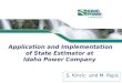 Application and Implementation of State Estimator at Idaho Power Company S. Kincic and M. Papic