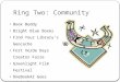 Ring Two: Community Book Buddy Bright Blue Boxes Find Your Library’s Geocache Fort Verde Days Creator Faire Greenlight Film Festival OneBookAZ Goes Digital